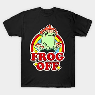 FROG OFF T-Shirt